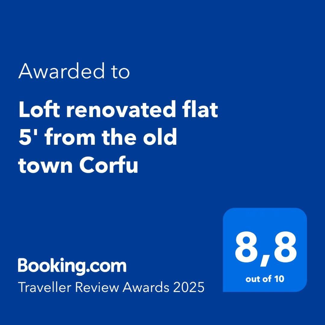 Corfu Loft Renovated Flat 5' From The Old Town Corfu公寓 外观 照片